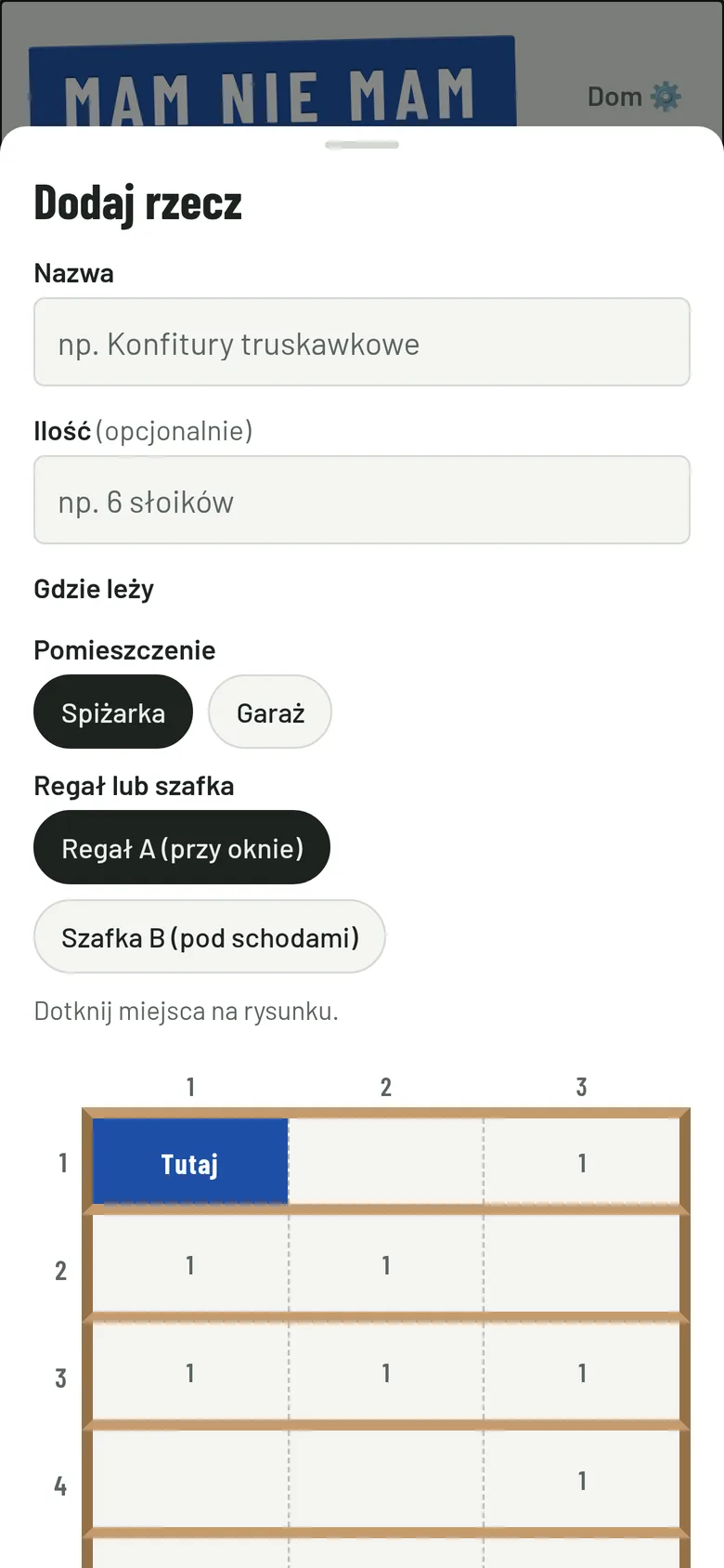 Formularz dodawania rzeczy: nazwa, ilość, wybór pomieszczenia i regału oraz półki na rysunku.